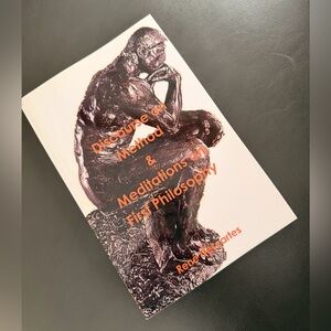 Discourse on Method & Meditations on First Philosophy Book, Rene Descartes